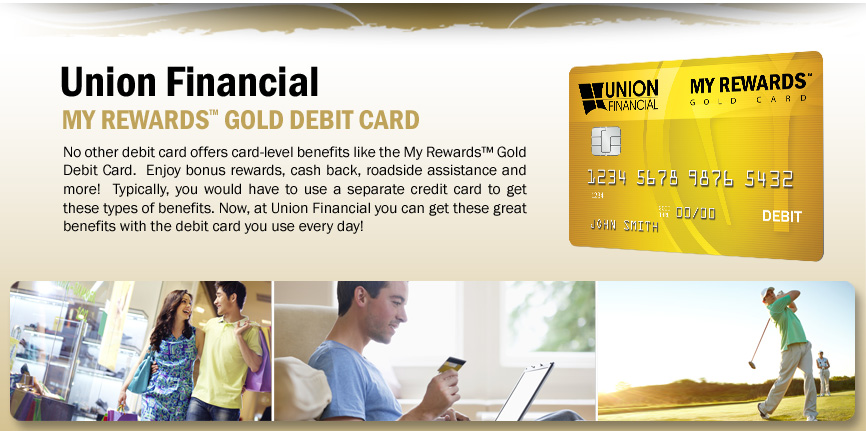 My Rewards<sup>&reg;</sup> Gold Debit Card