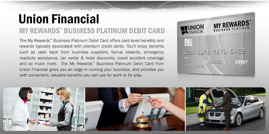 My Rewards&reg; Business Platinum Debit Card